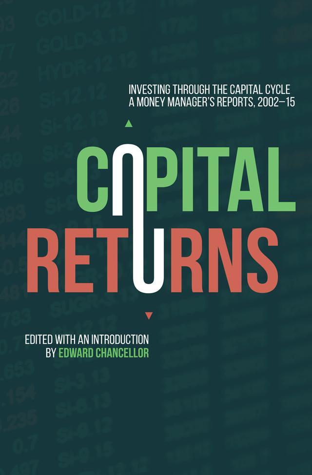 Capital Returns by Edward Chancellor