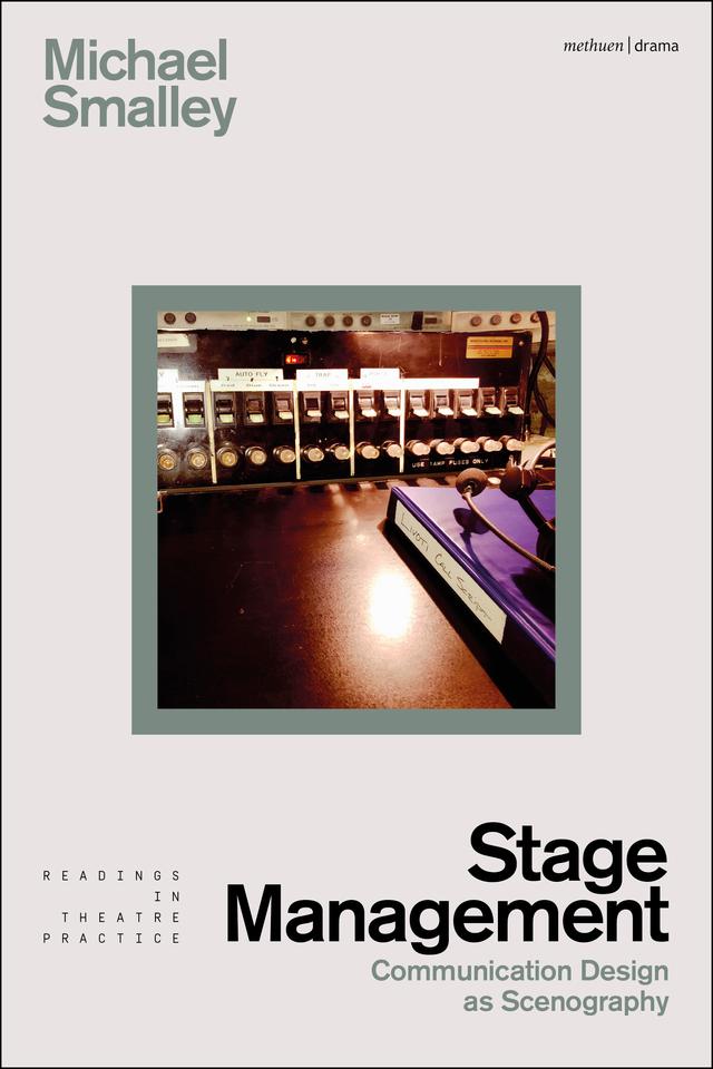 Stage Management by Michael Smalley, Simon Shepherd