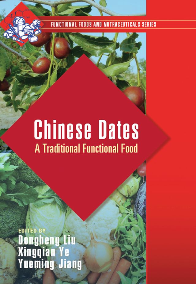 Chinese Dates by Dongheng Liu, Xingqian Ye, Yueming Jiang
