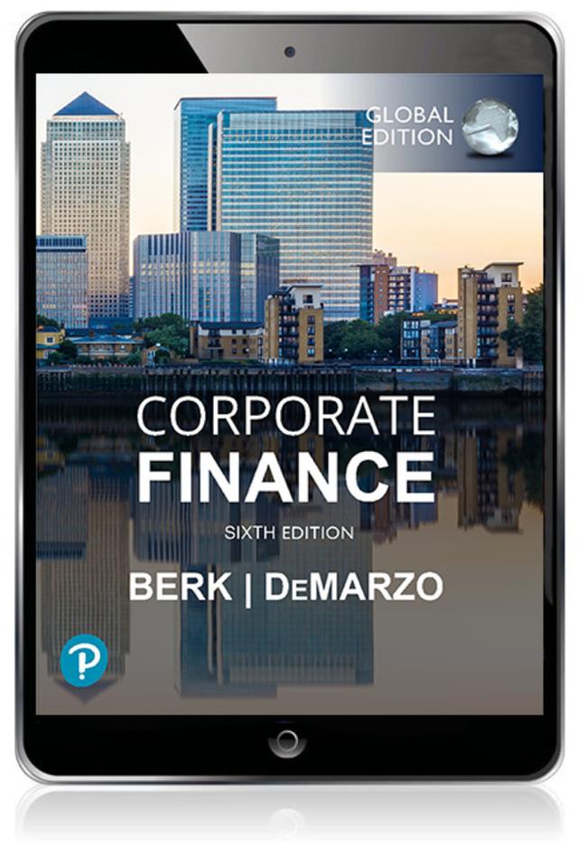 Corporate Finance, Global Edition by Jonathan Berk, Peter DeMarzo