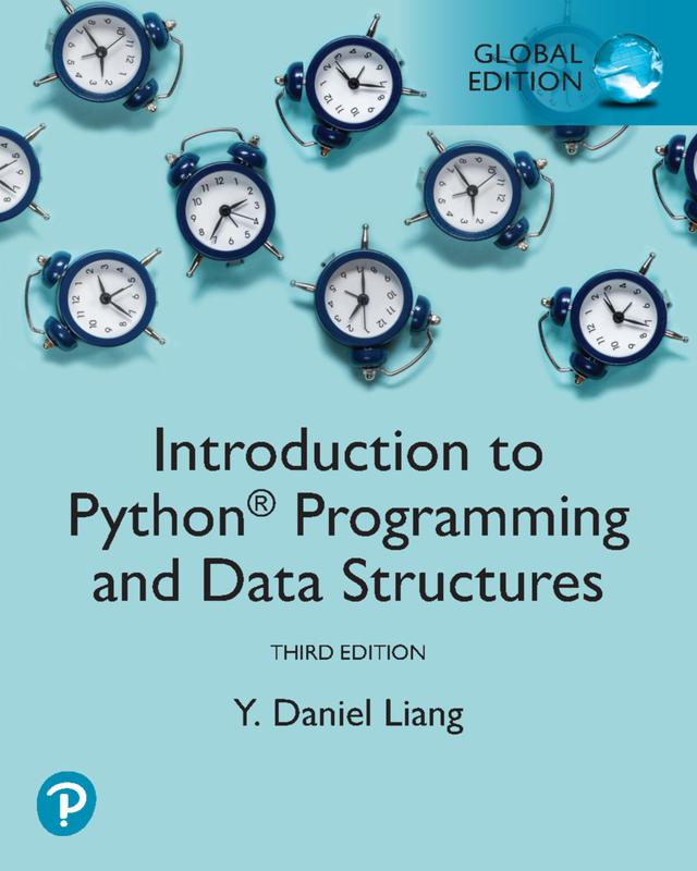 Introduction to Python Programming And Data Structures, Global Edition by Y. Daniel Liang