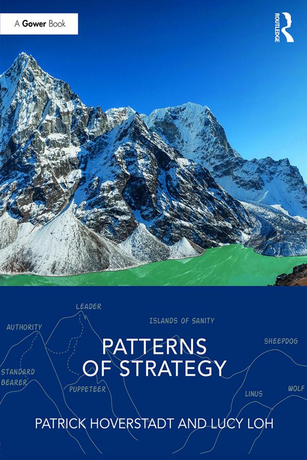 Patterns of Strategy by Lucy Loh, Patrick Hoverstadt