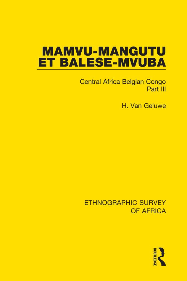Mamvu-Mangutu et Balese-Mvuba by H. Van Geluwe