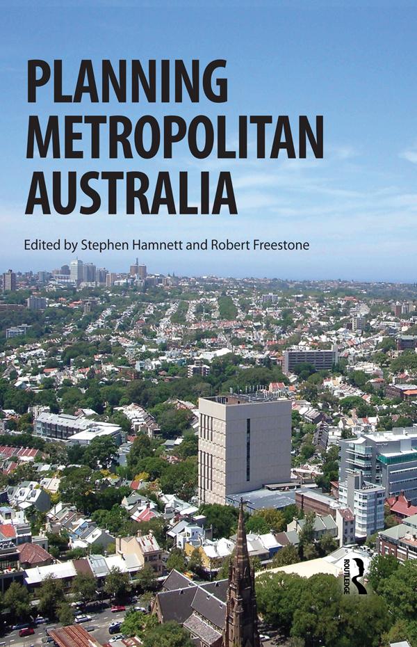 Planning Metropolitan Australia by Robert Freestone, Stephen Hamnett