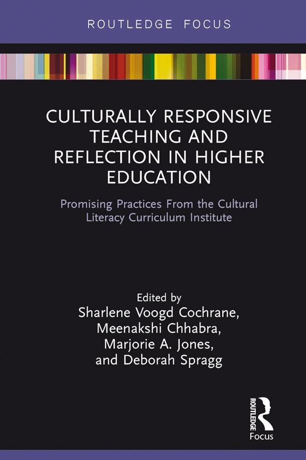 Culturally Responsive Teaching and Reflection in Higher Education