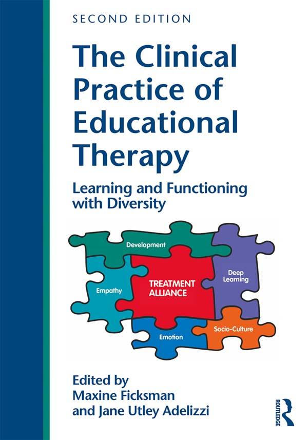 The Clinical Practice of Educational Therapy by Jane Adelizzi, Maxine Ficksman