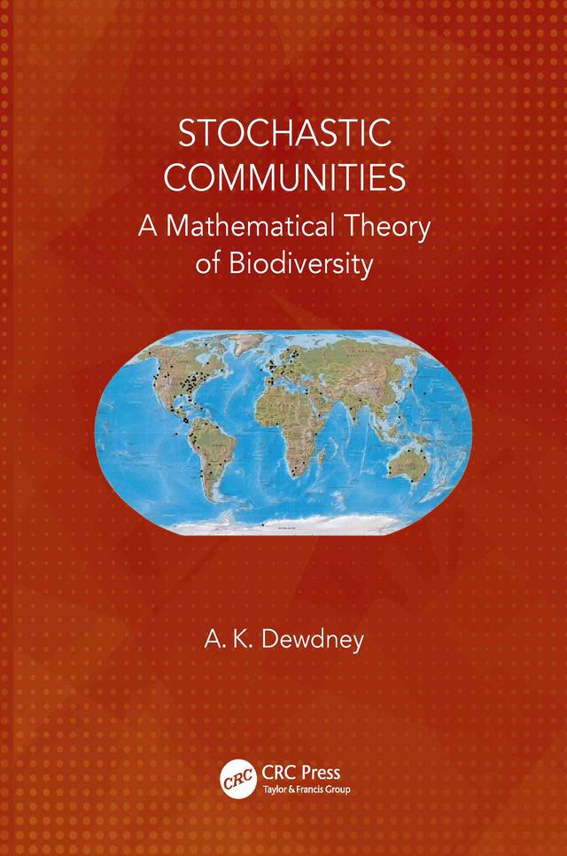 Stochastic Communities by A. K. Dewdney
