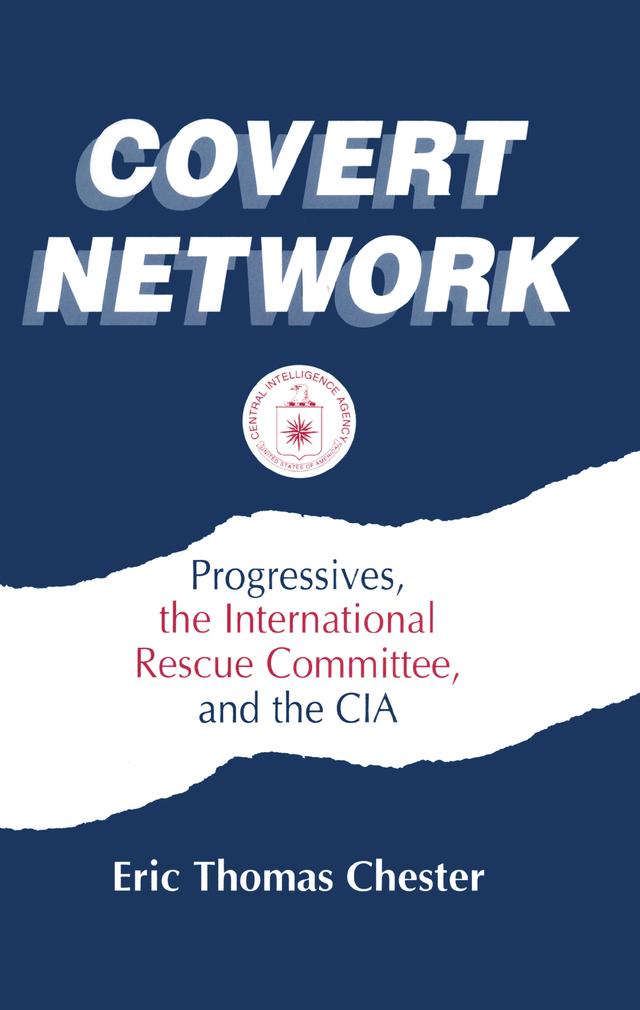 Covert Network by Eric Thomas Chester