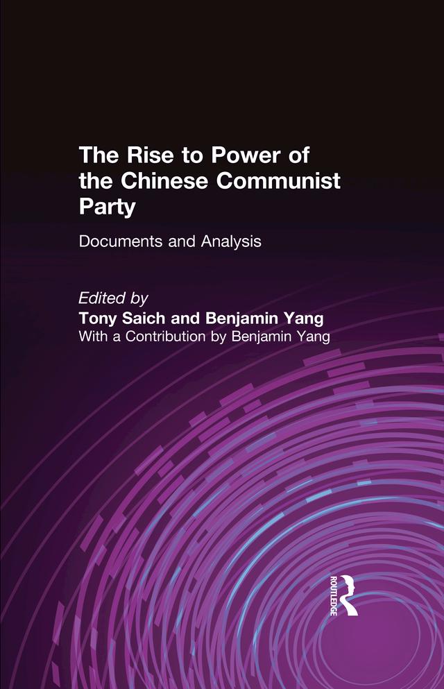 The Rise to Power of the Chinese Communist Party
