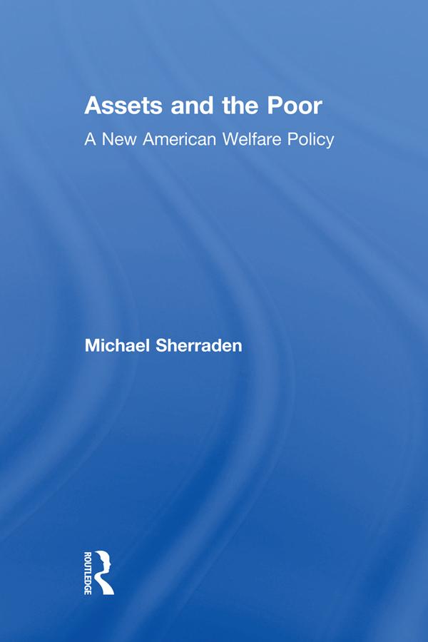 Assets and the Poor by Michael Sherraden