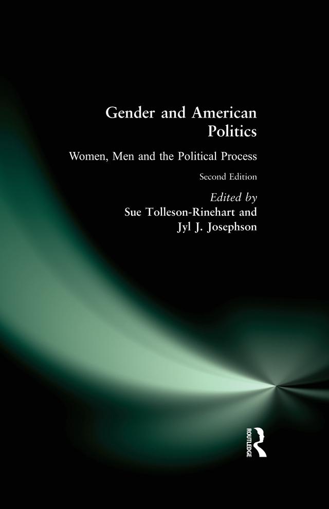 Gender and American Politics by Jyl J Josephson, Sue Tolleson-Rinehart