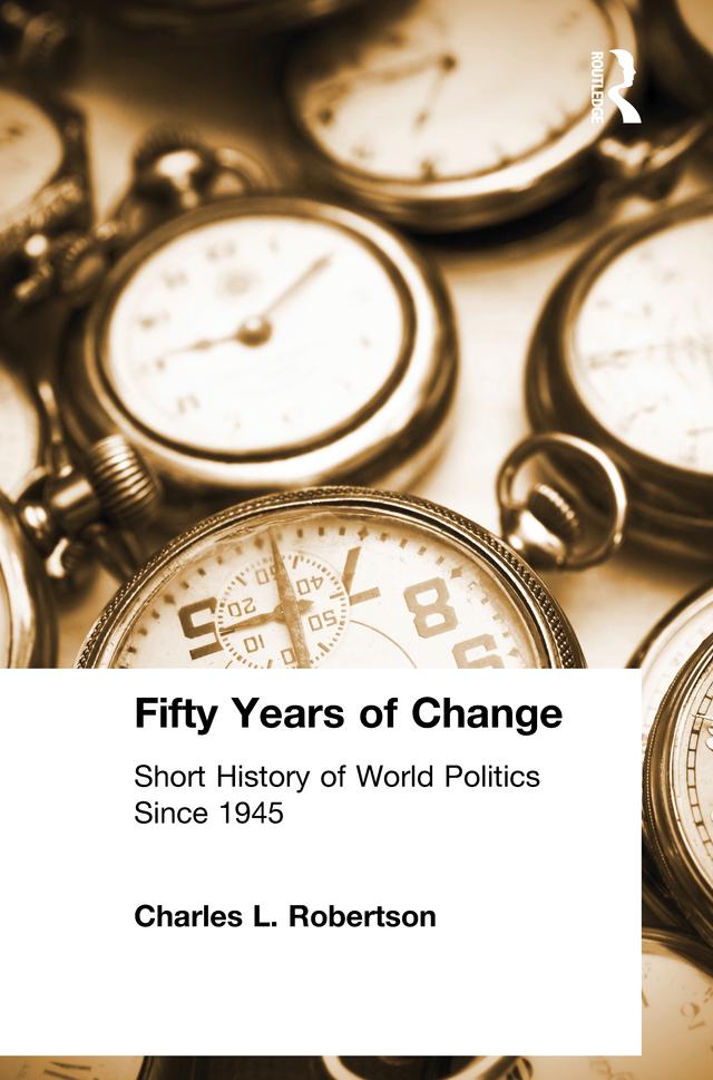 Fifty Years of Change by Charles L. Robertson