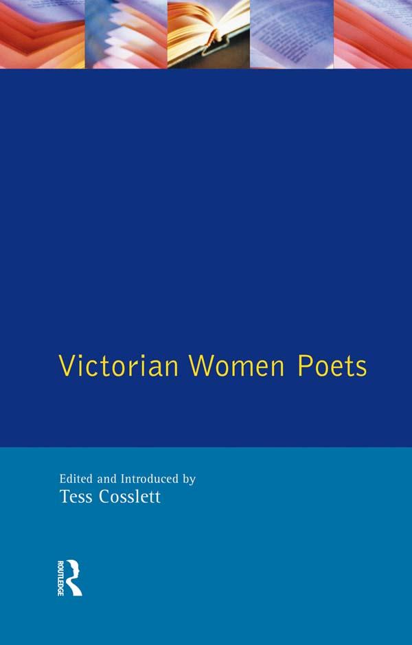 Victorian Women Poets by Tess Cosslett
