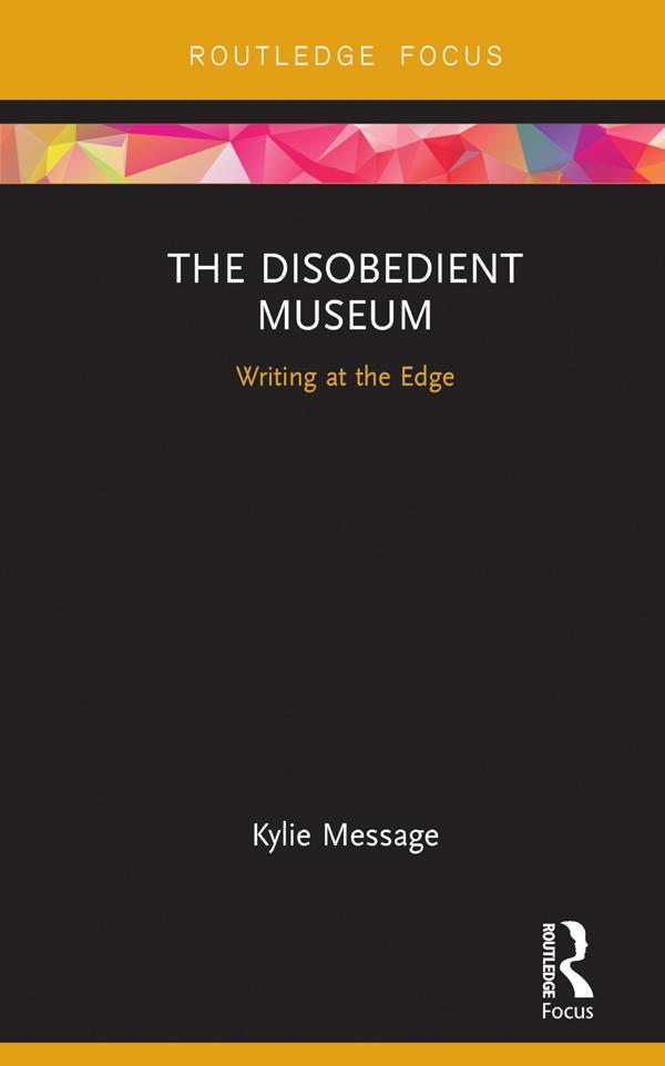 The Disobedient Museum