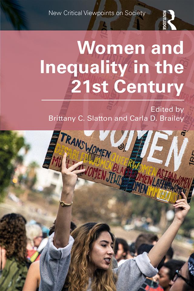 Women and Inequality in the 21st Century by Brittany Slatton, Carla Brailey