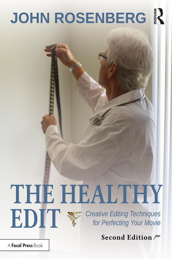 The Healthy Edit by John Rosenberg