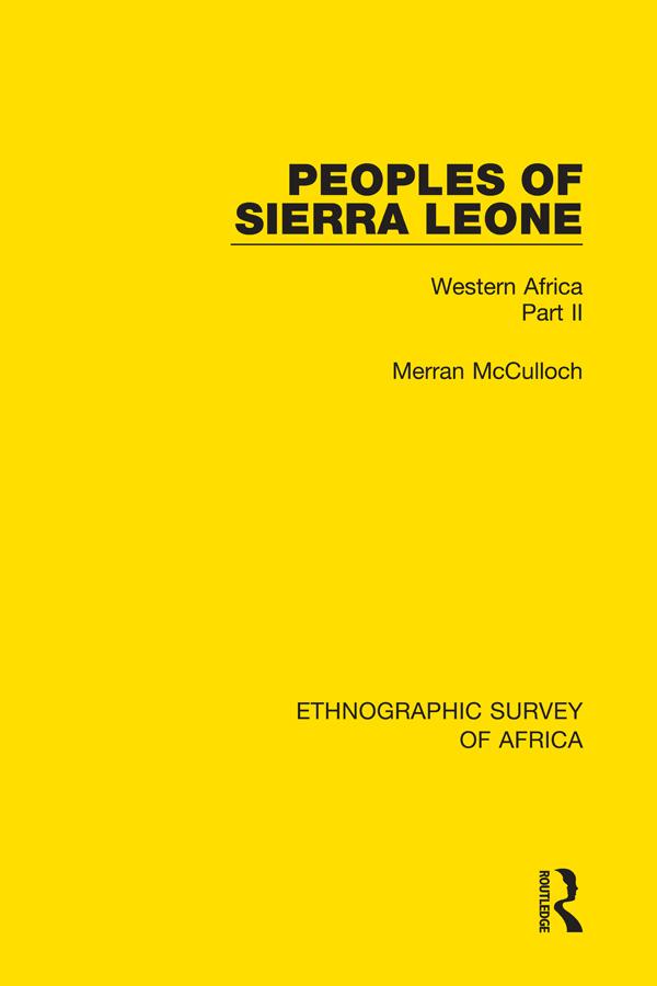 Peoples of Sierra Leone by Merran McCulloch