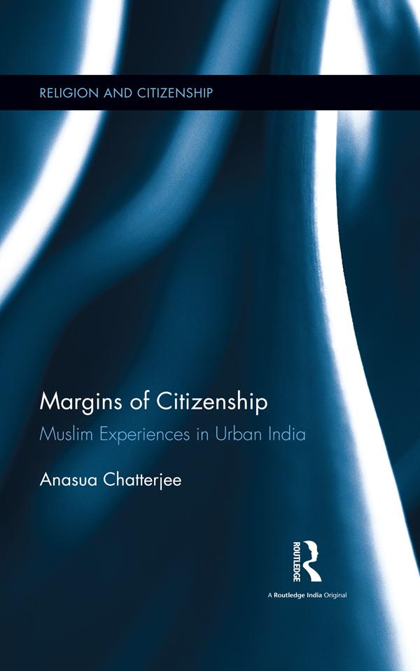 Margins of Citizenship by Anasua Chatterjee