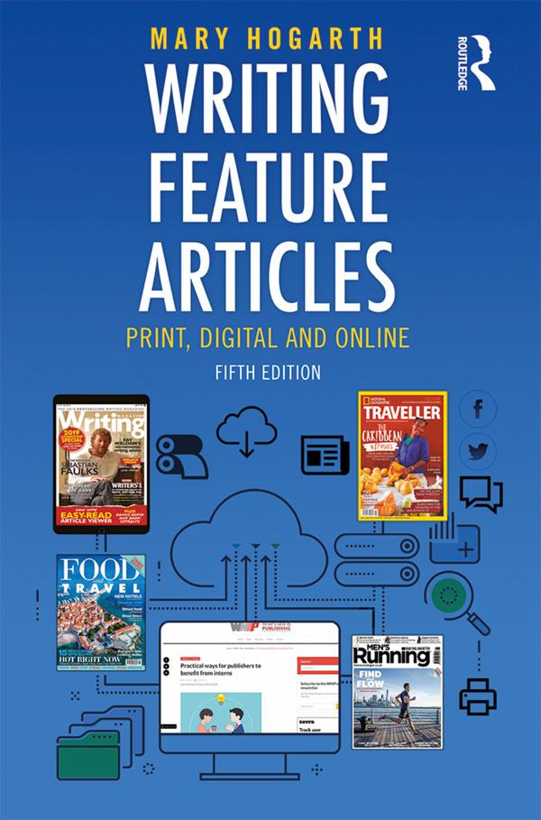 Writing Feature Articles by Mary Hogarth