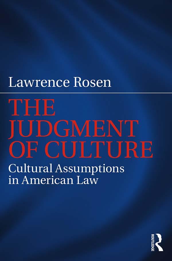 The Judgment of Culture by Lawrence Rosen