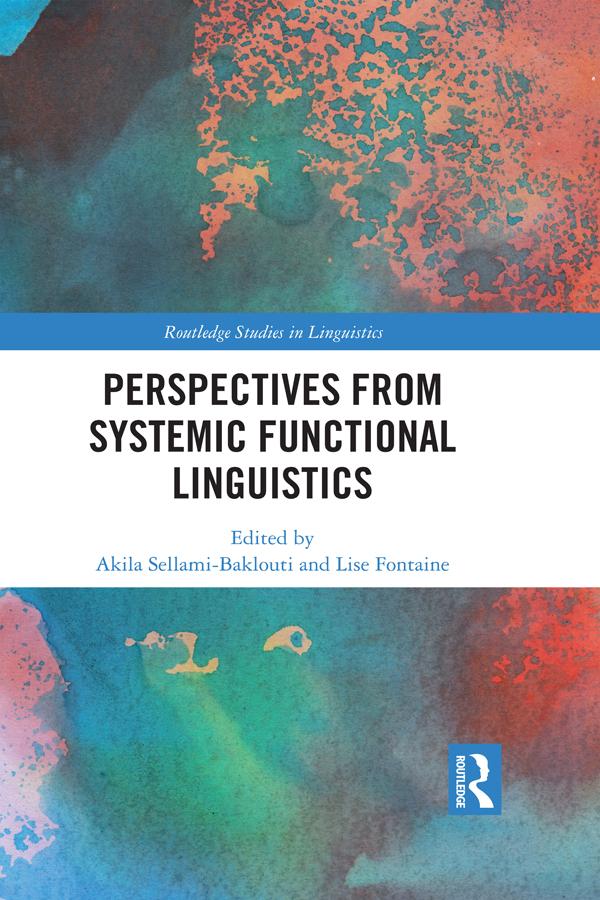 Perspectives from Systemic Functional Linguistics by Akila Sellami-Baklouti, Lise Fontaine