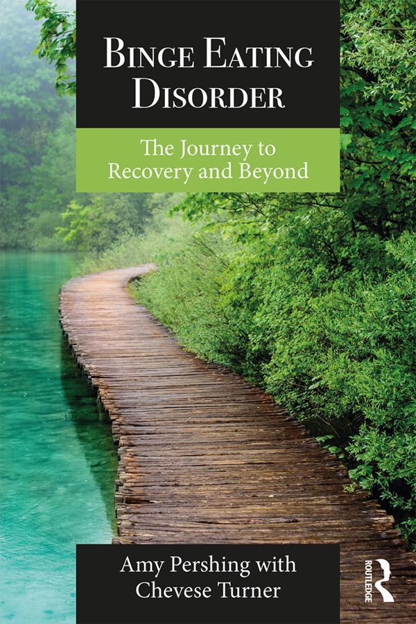 Binge Eating Disorder by Amy Pershing, Chevese Turner