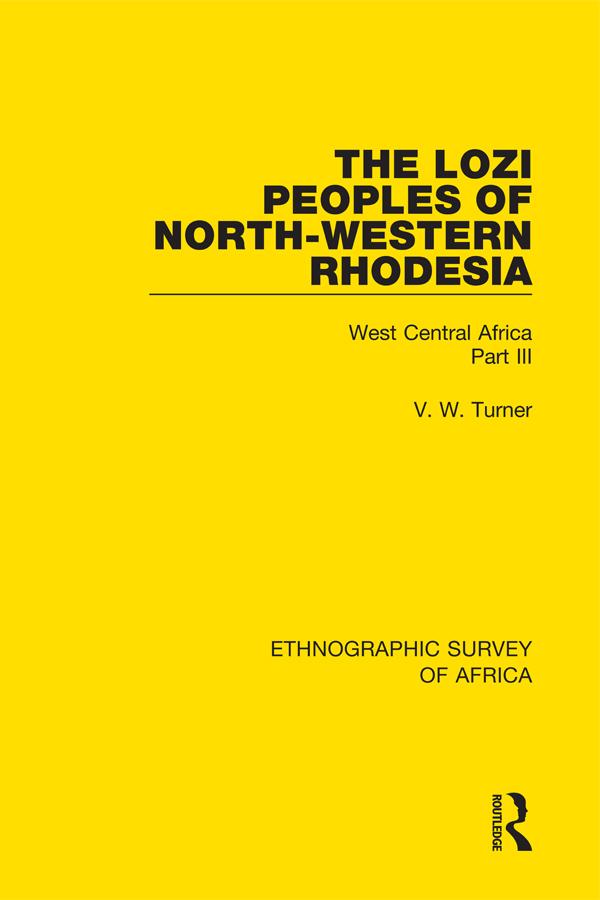The Lozi Peoples of North-Western Rhodesia