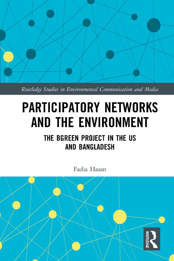 Participatory Networks and the Environment by Fadia Hasan