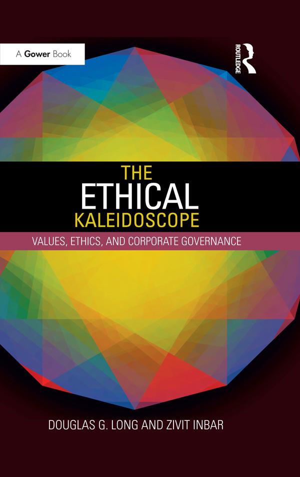The Ethical Kaleidoscope by Douglas G. Long, Zivit Inbar