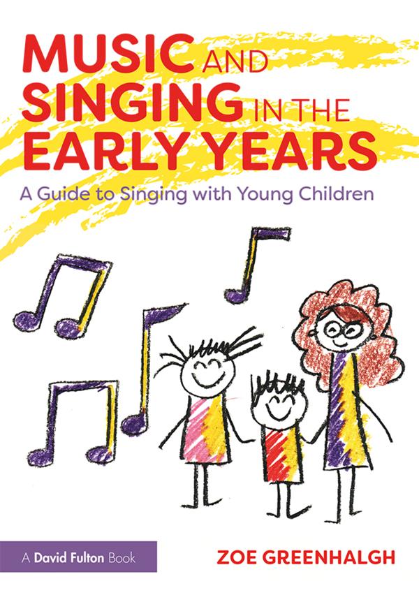 Music and Singing in the Early Years by Zoe Greenhalgh