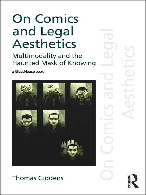 On Comics and Legal Aesthetics by Thomas Giddens
