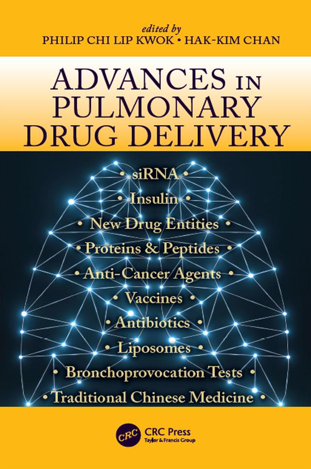 Advances in Pulmonary Drug Delivery by Hak-Kim Chan, Philip Chi Lip Kwok