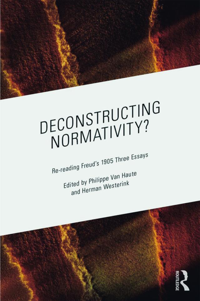 Deconstructing Normativity? by Herman Westerink, Philippe Van Haute