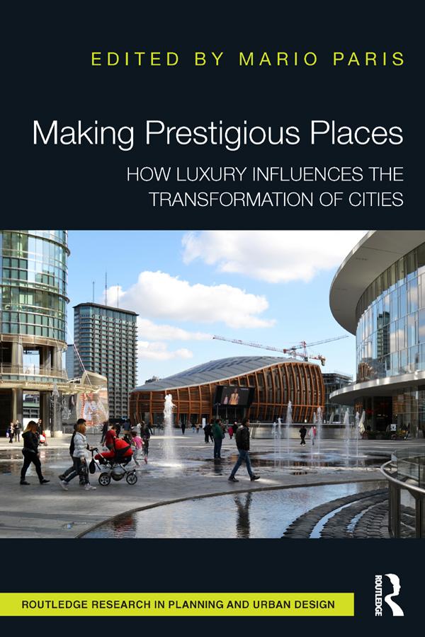 Making Prestigious Places by Mario Paris