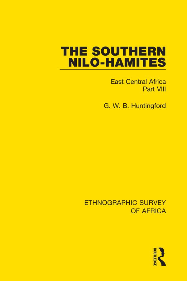 The Southern Nilo-Hamites by G. W. B. Huntingford