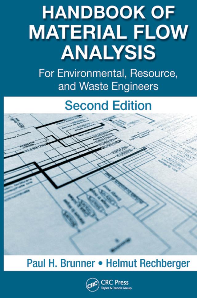 Handbook of Material Flow Analysis by Helmut Rechberger, Paul H. Brunner