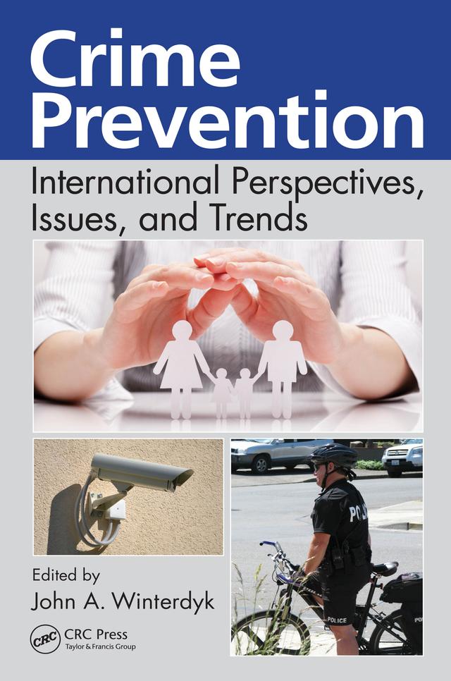 Crime Prevention by John A. Winterdyk