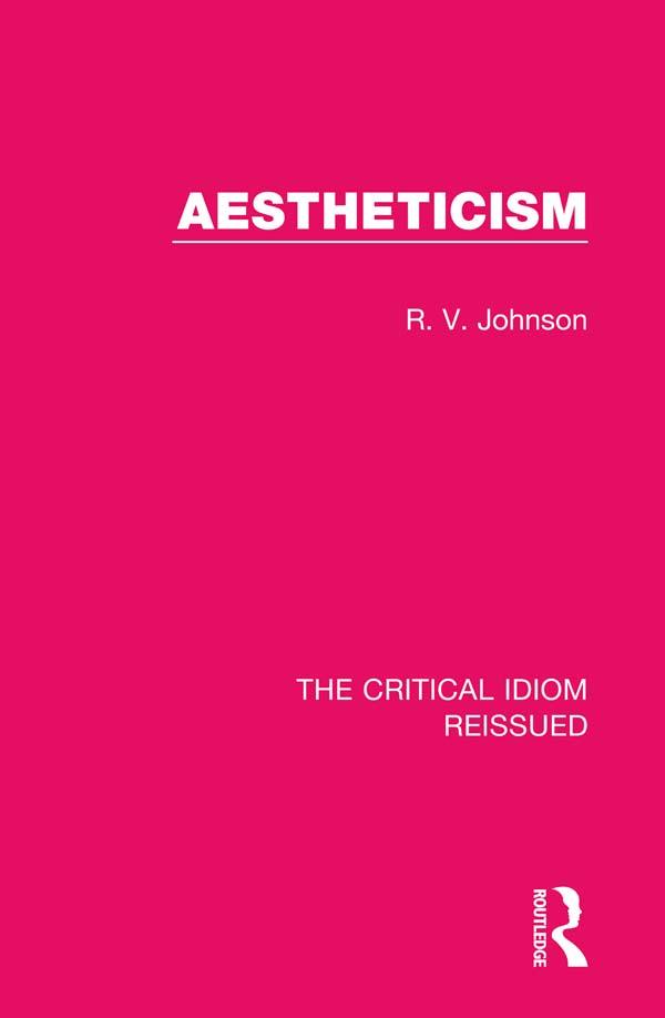 Aestheticism by R. V. Johnson