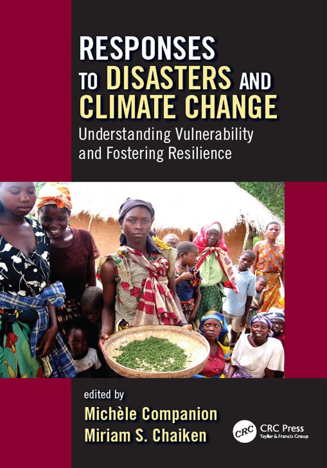 Responses to Disasters and Climate Change by Michele Companion, Miriam S. Chaiken