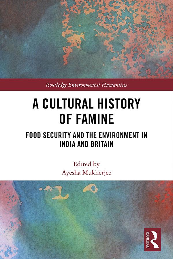 A Cultural History of Famine