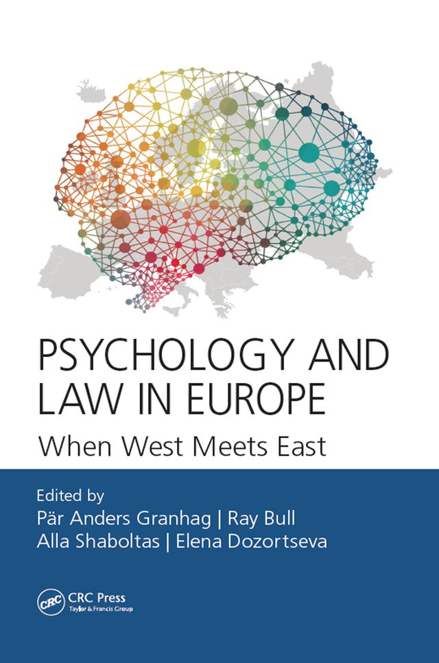 Psychology and Law in Europe by Alla Shaboltas, Elena Dozortseva, Pär-Anders Granhag, Ray Bull