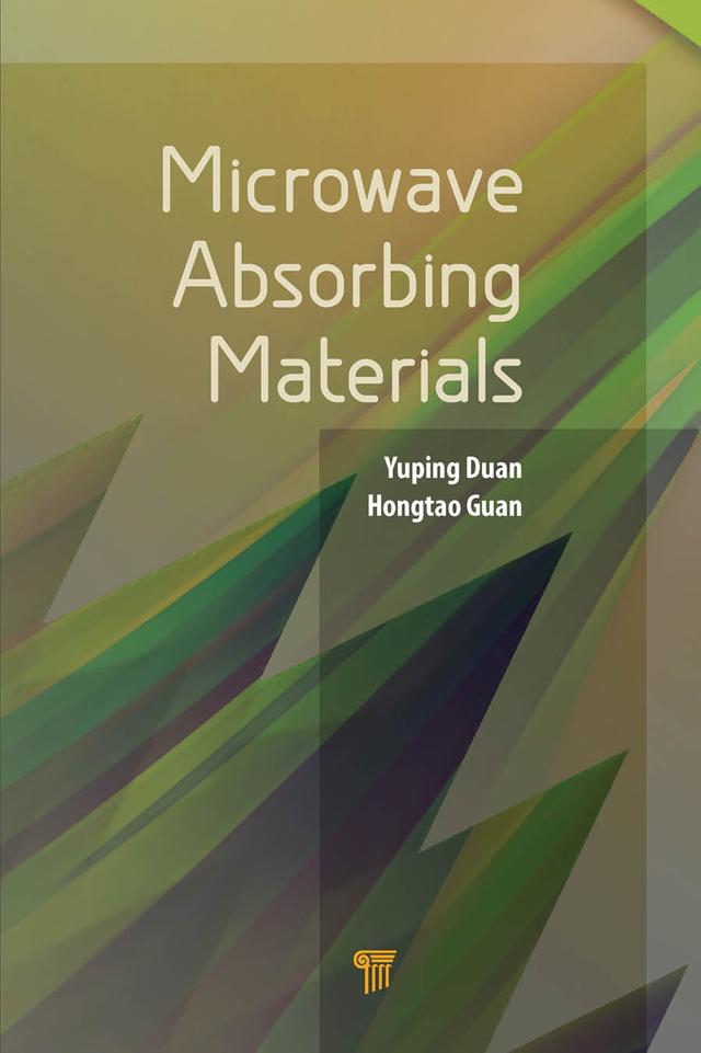 Microwave Absorbing Materials by Hongtao Guan, Yuping Duan