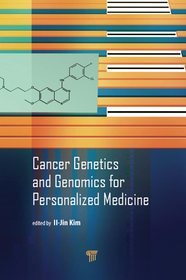 Cancer Genetics and Genomics for Personalized Medicine by Il-Jin Kim