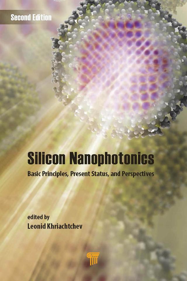 Silicon Nanophotonics by Leonid Khriachtchev