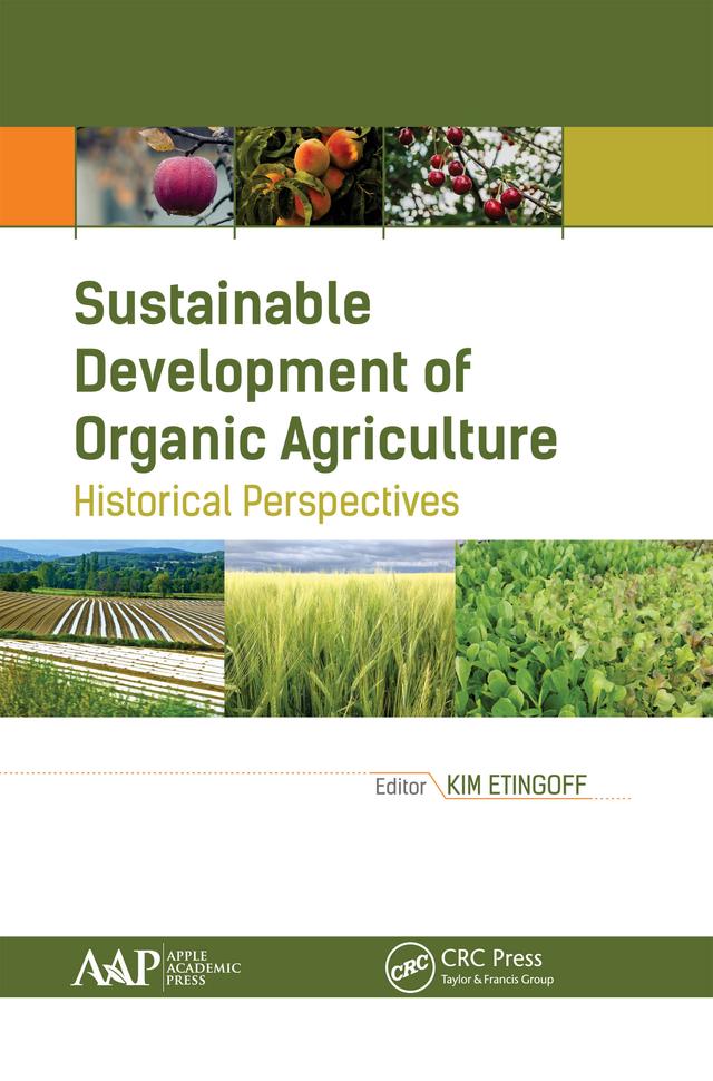 Sustainable Development of Organic Agriculture by Kimberly Etingoff