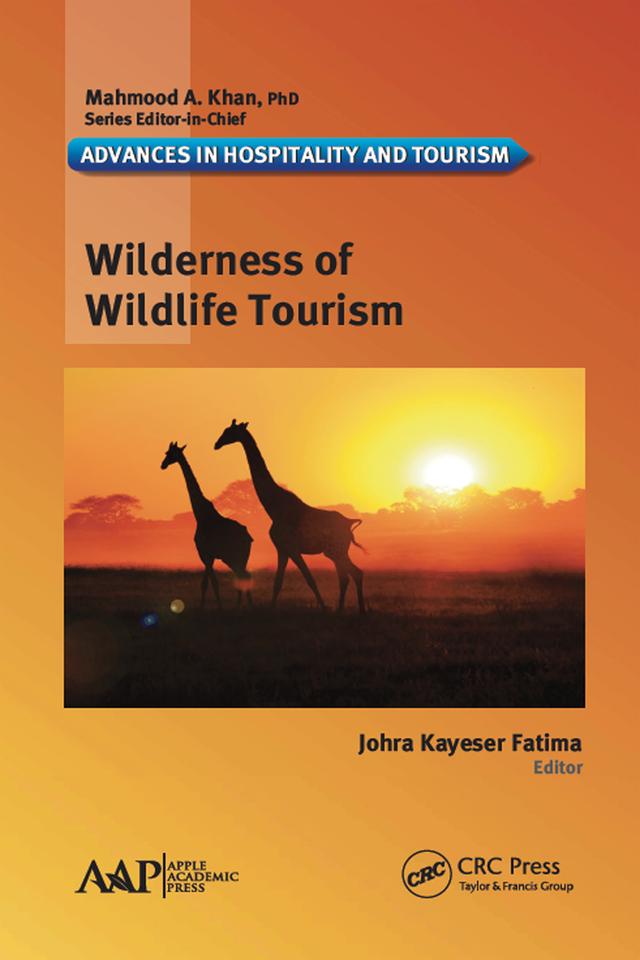 Wilderness of Wildlife Tourism by Johra Kayeser Fatima