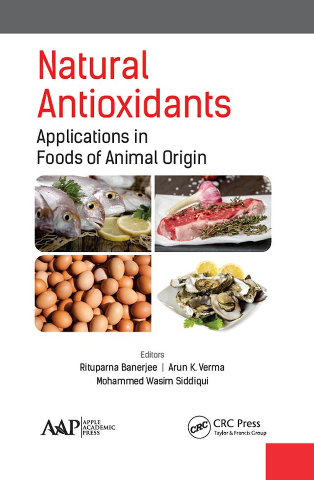 Natural Antioxidants by Arun K. Verma, Mohammed Wasim Siddiqui, Rituparna Banerjee