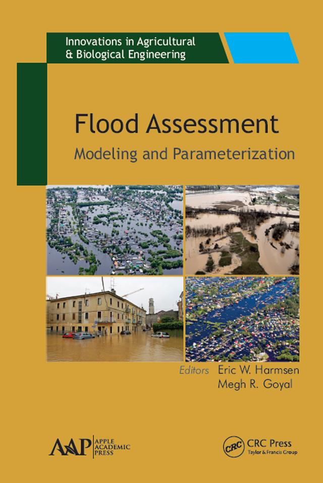 Flood Assessment by Eric W. Harmsen, Megh R. Goyal
