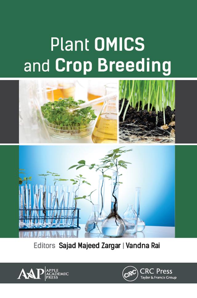 Plant OMICS and Crop Breeding by Sajad Majeed Zargar, Vandna Rai