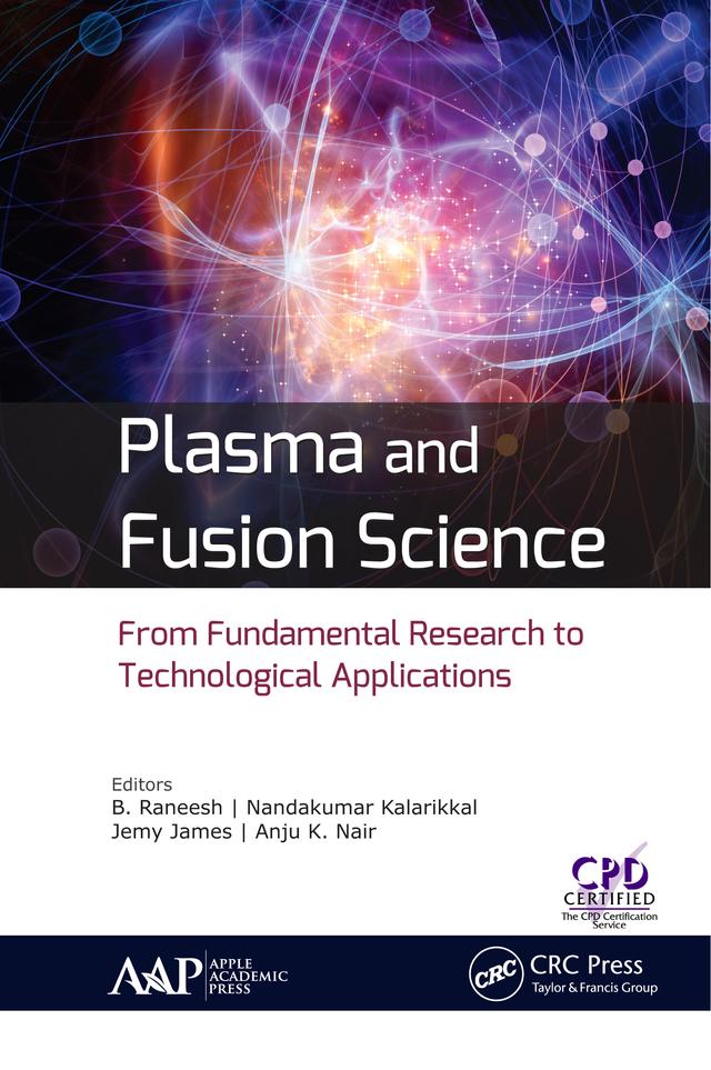 Plasma and Fusion Science by Anju K. Nair, B. Raneesh, Jemy James, Nandakumar Kalarikkal